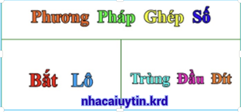 Phương pháp bắt ghép số lô hiệu quả