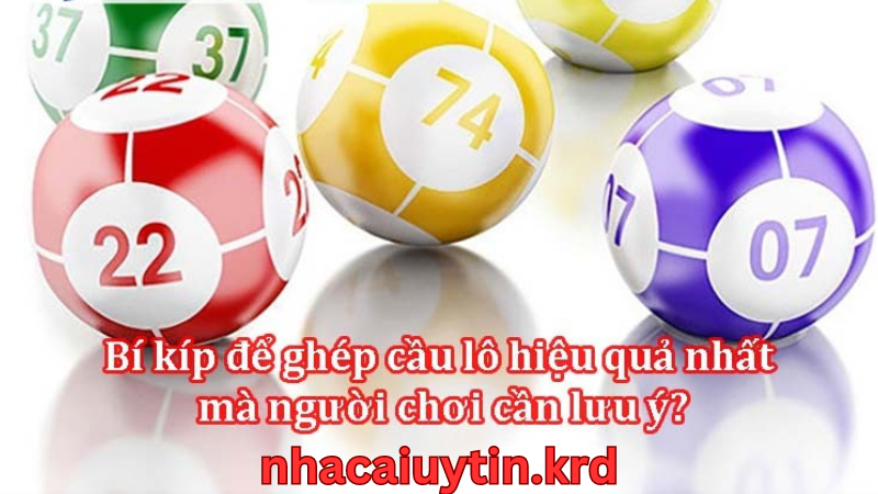 Lưu ý để chơi lô đề hiệu quả